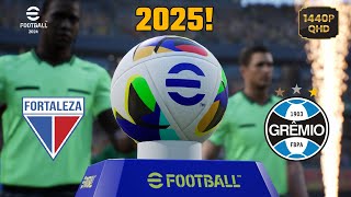 GRÊMIO X FORTALEZA  BRASILEIRÃO 2024 eFootball 2025 [upl. by Sueaddaht]