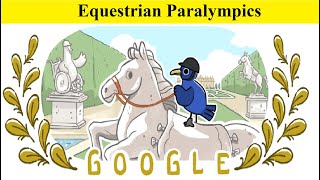 Equestrian Paralympics  Paris 2024 GamesGoogle Doodle for schedule amp results medals [upl. by Anividul]