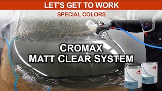 SPECIAL COLORS CROMAX MATT CLEAR SYSTEM [upl. by Alasteir]