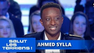 Tes au top  Ahmed Sylla  Salut les Terriens [upl. by Hilar362]