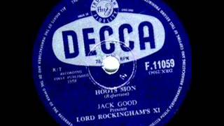 Lord Rockinghams XI  Hoots Mon DECCA UK 1958 [upl. by Paynter]