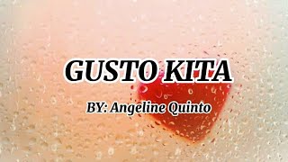 GUSTO KITA BY ANGELINE QUINTO [upl. by Corrine]