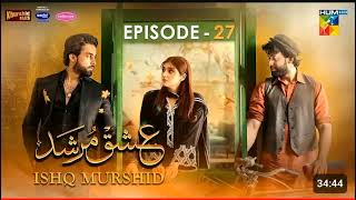 Ishq Murshid Drama Episode 28  Hum TV [upl. by Chiarra]