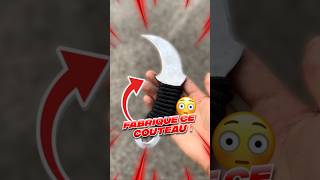 J’AI FABRIQUÉ LE MEILLEUR COUTEAU  😳 karambit knife handmade tutorial csgo valorant diy [upl. by Lebisor]