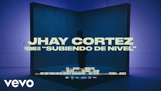 Jhayco  Subiendo De Nivel Live Session  Vevo Ctrl [upl. by Tenrag887]