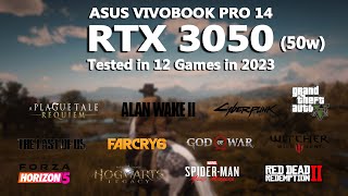 Asus Vivobook Pro 14  RTX 3050 Gaming Benchmark Test in 2023  Ryzen 7 5800H  RTX 3050 [upl. by Eenafit874]