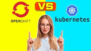 OpenShift vs Kubernetes How Are They Different Key Features and Uses Compared [upl. by Gus]