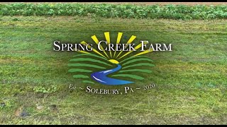 Spring Creek Farm [upl. by Kinnie]