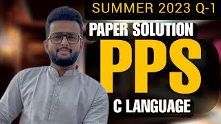 Q 1  PPS Summer 2023 GTU  Paper Solution amp Live Code Explained  Mohil Mokaria [upl. by Haze]