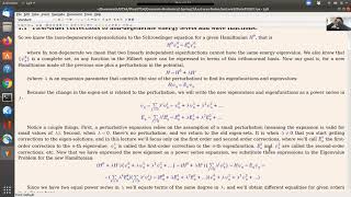 Lecture 2 TIMEINDEPENDENT PERTURBATION THEORY Part a [upl. by Nnaeel23]