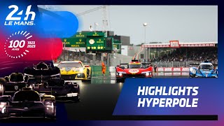 24 Heures du Mans 2023  HIGHLIGHTS HYPERPOLE [upl. by Lynnea]