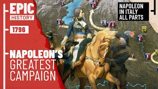 Napoleons Italian Campaign All Parts [upl. by Oswald888]