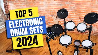 Best Electronic Drum Sets 2024  Which Electronic Drum Set Should You Buy in 2024 [upl. by Enriqueta]