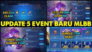 UPDATE 5 EVENT TERBARU MOBILE LEGENDS EVENT 600 COA1570 PROMO DIAMOND KUNING TAMBAHAN MLBB [upl. by Enytsuj]