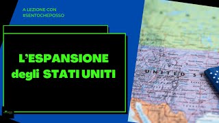 L espansione degli Stati Uniti dAmerica [upl. by Severson]