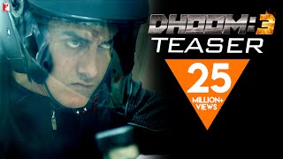 DHOOM3  Official Teaser  Aamir Khan  Abhishek Bachchan  Katrina Kaif  Uday Chopra [upl. by Savanna]