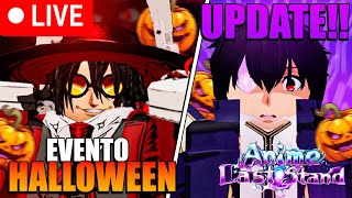 FARMANDO AS CAVERNAS E PORTAIS DE HALLOWEEN DA NOVA UPDATE NO ANIME LAST STAND [upl. by Einaeg]