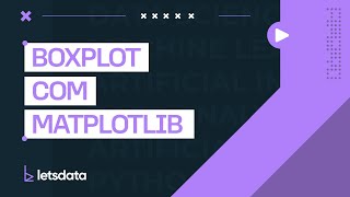 Gráfico Boxplot com Matplotlib [upl. by Aleahpar986]