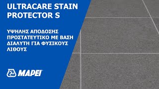 ULTRACARE STAIN PROTECTOR S by MAPEI [upl. by Anam]