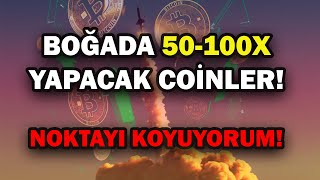 20242025 BOĞASINDA REKOR KIRACAK COİNLER NOKTAYI KOYUYORUM [upl. by Aimik]