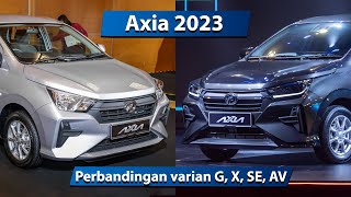 Perodua Axia 2023 — G RM386k vs X RM40k vs SE RM44k vs AV RM495k [upl. by Baldridge510]