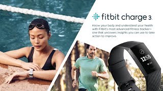 Fitbit Charge 3  Advanced Health and Fitness Tracker [upl. by Maddock499]