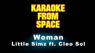 Little Simz ft Cleo Sol • Woman  Karaoke • Instrumental • Lyrics [upl. by Charters]