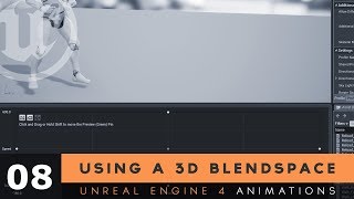 Using A 2D Blendspace  8 Unreal Engine 4 Animation Essentials Tutorial Series [upl. by Alvira161]