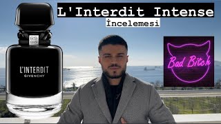 Givenchy Linterdit Intense İncelemesi  Kadın Parfüm Yorumları [upl. by Ttik]