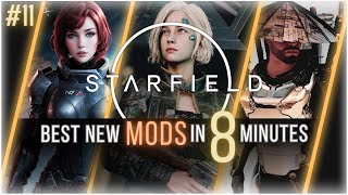 10 of the BEST NEW Starfield Mods you MUST HAVE Starfield Mods in 8 Minutes Ep11 [upl. by Herby]