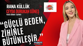 CEYDA DURUKAN GÜNEŞ İLE PİLATESİN FAYDALARI VE STÜDYO HİKAYESİ [upl. by Aihtnamas361]