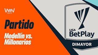 Medellín vs Millonarios 🔴 EN VIVO Falcao Cam  Liga BetPlay 20242  Fecha 1 [upl. by Ecienal325]