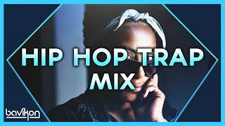 Hip Hop Trap Mix 2018  2  The Best of Hip Hop amp Rap Trap 2018 by bavikon [upl. by Annij]