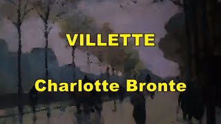 VILLETTE 23 Charlotte Bronte audiolibro [upl. by Hengel]