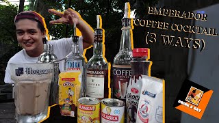 Emperador Coffee Cocktail 3 Ways [upl. by Ardnasak]