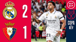 Resumen  Copa del Rey  Real Madrid CF 21 CA Osasuna  Final [upl. by Chang]