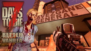 7 Days to Die 067  Zu Besuch im Krankenhaus  7d2d Better Vanilla Gameplay Alpha 21 [upl. by Alleuol]