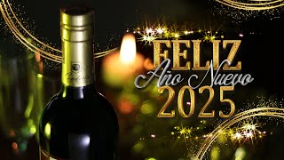 MENSAJE DE FELIZ AÑO NUEVO 2025 [upl. by Noemad]