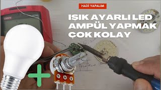 Elektronik Hobi LED Ampul Işığınızı Siz Kontrol Edin 🔧🌈 [upl. by Michell931]