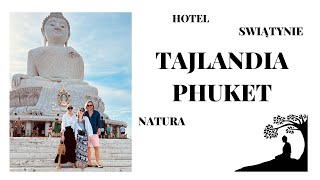 🌟 PHUKET🏝️ TAJLANDIA 🗺️ NAJLEPSZE ATRAKCJE 🩵 [upl. by Notserp]