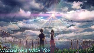 Weathering with You OST  Two Confessions [upl. by Sukramal]