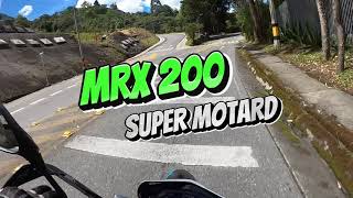 MRX 200 SUPER MOTARD🔥🔥🔥Piston A Tope [upl. by Hsilgne]