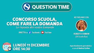 VIDEO GUIDA e QUESTION TIME  Concorso scuola 2023 le risposte alle vostre domande [upl. by Adnawt661]