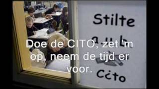 DOE DE CITO liedje CITOtoets  HQ MP3 wwwhenkvandermatennl [upl. by Daria]