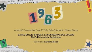 Carlo Emilio Gadda e La cognizione del dolore  Rassegna 1963  171123 [upl. by Greenes636]