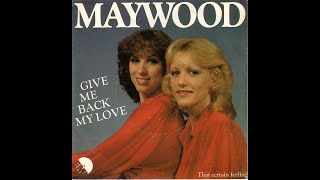 Maywood  give me back my love [upl. by Elleved]