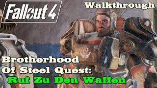 Fallout 4 ★ Brotherhood Of Steel Quest Ruf Zu Den Waffen Hauptquest Walkthrough [upl. by Paz330]