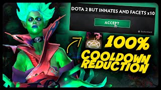 Dota 2 But Innates and Facets x10 [upl. by Rehpitsirhc]