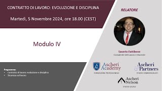 Corso di Formazione quotContratto di lavoro evoluzione e disciplinaquot  Modulo IV [upl. by Nylirrehs471]