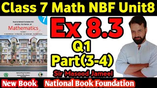 Class 7 Math NBF Exercise 83 Q1 part 34Class 7 Math New Book Ex83  National Book Foundation [upl. by Eiliah]